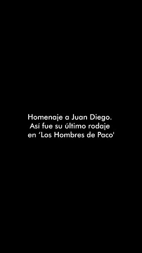 Despedida emotiva a Juan Diego en Los Hombres de Paco