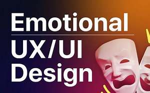 情感用户体验设计&如何实现｜UX设计方法论