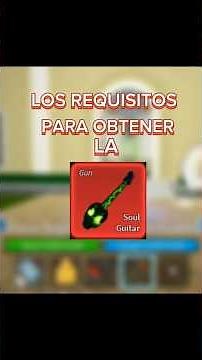 Como conseguir la Soul Guitar en Blox Fruits