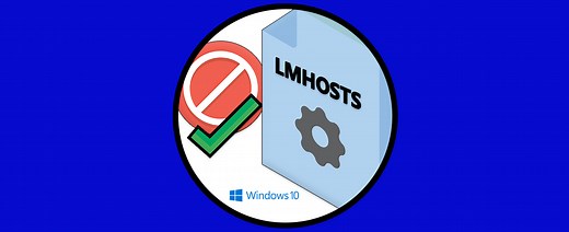 ▷ Habilitar o deshabilitar la búsqueda LMHOSTS Windows 10