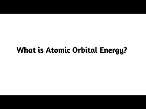 What is Atomic Orbital Energy ?