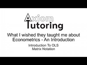 19 Introduction to OLS matrix notation