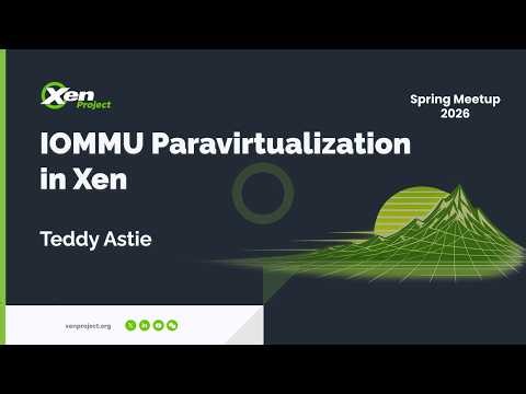 IOMMU Paravirtualization in Xen | Spring 2026