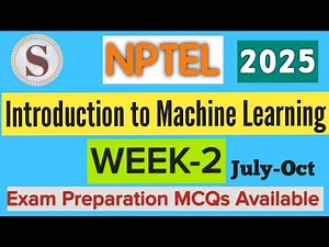 NPTEL Introduction to Machine Learning Week 2 Assignment Answers 2025 | Quiz Solution | #SKumarEdu