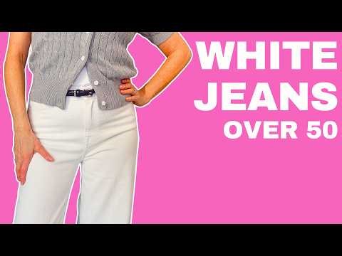 Style White Jeans Effortlessly This Spring | Outfits Over 50