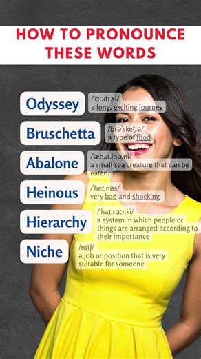 How to pronounce these words odyssey, niche, hierarchy, and more