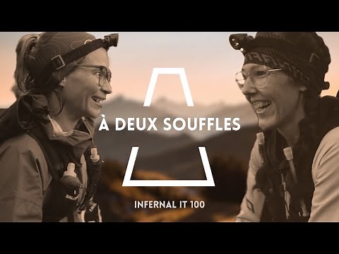 Infernal Trail IT 100 - Trail Documentary - Two Breaths