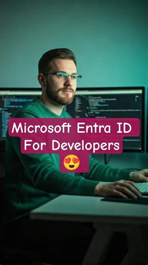 Microsoft Entra ID For Developers😍 | #azure #entraid #developer