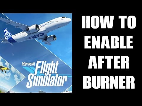 How To Enable, Engage, Turn On, Use Or Toggle Afterburner On Xbox MS Flight Simulator Super Hornet!