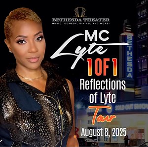🎤 Hip-Hop Royalty Hits the Stage! Don’t miss the legendary MC Lyte live at Bethesda Theater on August 8! Doors & dinner start at 6:30PM, show kicks off at 8:30PM. Come vibe with a true pioneer of the culture — it’s gonna be Lyte work 🔥 #MCLyte #BethesdaTheater #HipHopLegend #DMVEvents #LyteAsARock #hiphop #hiphopmusic #oldschool #oldschoolhiphop | Bethesda Theater