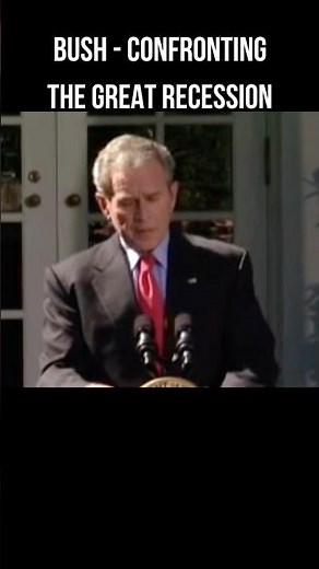 Bush - Confronting the Great Recession