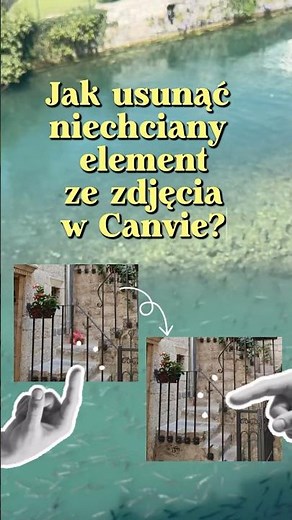 Jak usunąć niechciany element ze zdjęcia w Canvie? #canva #canvatutorial