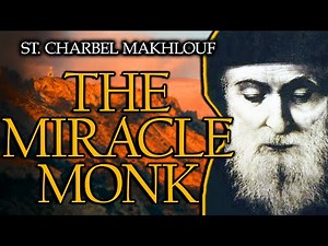 The Hidden Miracles of St Charbel That Will Make You Believe!