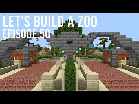 The End! ➜ Let's Build A Zoo In Minecraft ➜ Episode 50
