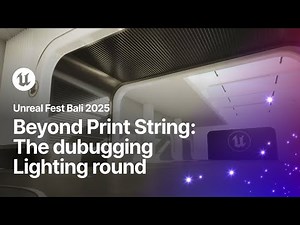 Debugging Unreal Engine Projects: Lightning Round | Unreal Fest Bali 2025