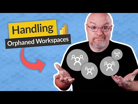 Dealing with orphaned Power BI workspaces