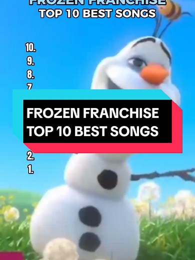 Top 10 Best Songs from the Frozen Franchise