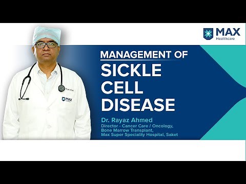 Sickle Cell Disease: Causes, Symptoms, Treatment | Max Hospital