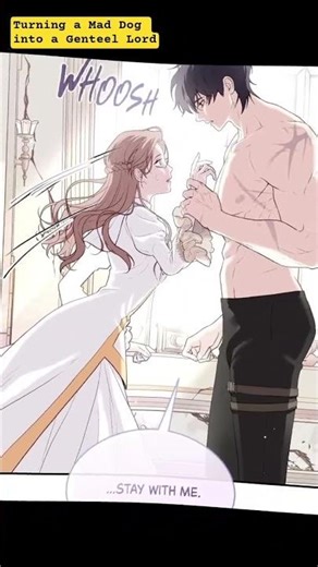 She got the assignment to tame a mad dog #badboy #webtoon #manhwa