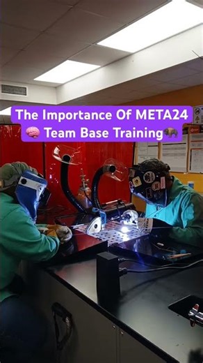 The Importance Of META24 Team Base Training #welding #metalfabrication #technology #meta24 #welder