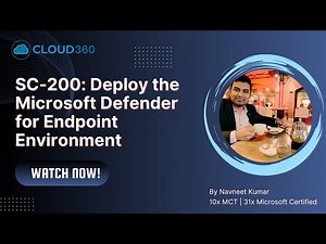 SC-200: Deploy the Microsoft Defender for Endpoint Environment