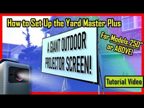 Elite Screens Yard Master Plus 250" Installation Guide | Outdoor Projector Screen
