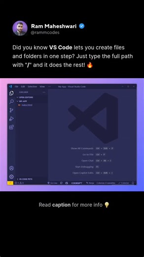 RammCodes | Developer Advocate 👨‍💻 on Instagram: "A Super Useful VS Code Trick! 💡 Did you know you can create a file along with its folders in one step? Just type the folder name followed by "/" while creating a new file! For example: - assets/css/styles.css → This will create the "assets" folder, the "css" folder inside it, and the "styles.css" file, all in one go! 🔥 No more manually creating folders, just type and hit enter! ✨ Did you know this trick? 👀 