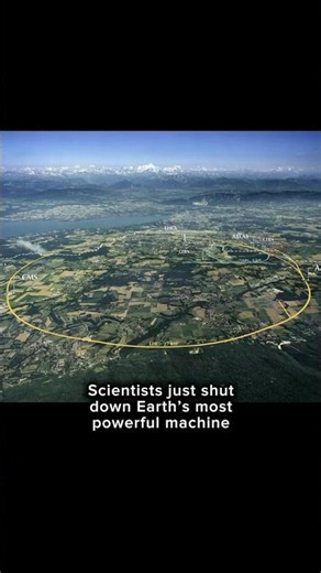 Scientists Just Shut Down Earth’s Most Powerful Machine #cern #science #physics