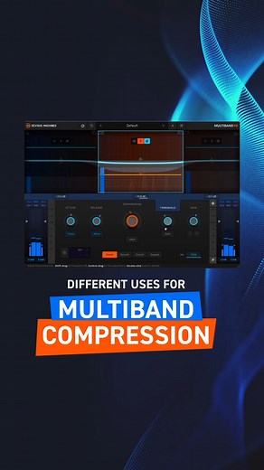 Creative uses for Multiband Compression | Sonic Academy