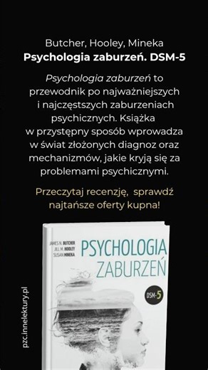 📚 Psychologia zaburzeń. DSM-5 | J. Butcher, J. Hooley, S. Mineka. Książka