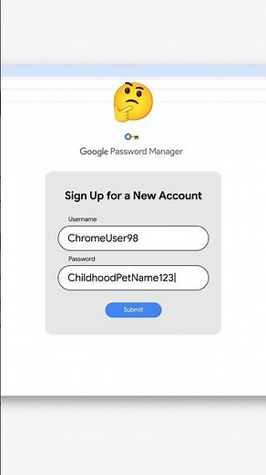 Password Manager doesn't judge, but it does suggest a stronger password.