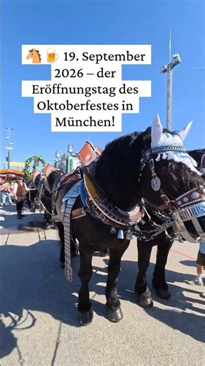 OKTOBERFEST 19.09.2026 – Die Pferde, die das Bier bringen! 🐴🍺#oktoberfest #oktoberfest2026 #münchen