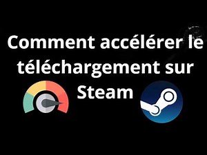 How to speed up downloads on Steam - complete guide
