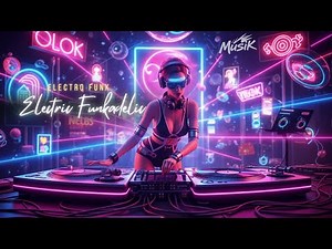 ELECTRIC FUNKADELIC – Electro Funk Mix 2025 | Groovy Electronic Dance Playlist