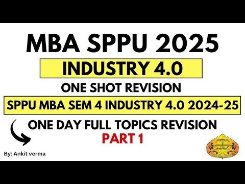 One Shot Revision | Industry 4.0 - OSCM | MBA Semester 4 | Hindi | Part 1 | 50 Marks | #sppu