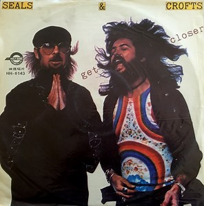 Seals & Crofts - Get Closer