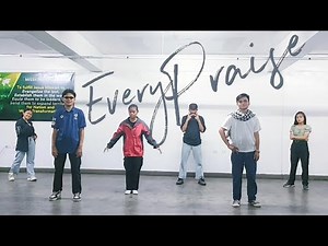 Every Praise Dance Practice by LTHMI MovArts