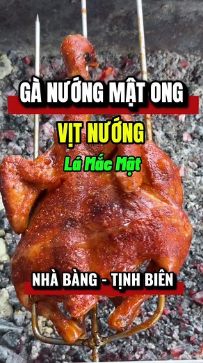 Nhà Bàng - Tịnh Biên: chỗ này bán Gà Nướng Mật Ong ngon ạ #tinhbien #angiang #angiangbietgirewviewnay #review