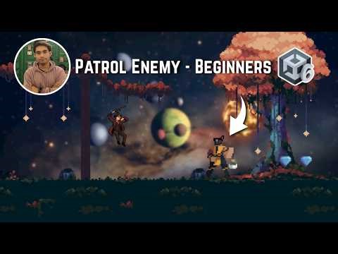 How to Make Patrol Enemy in Unity for Beginners | Patrol Enemy in Unity 6 with C# Coding - Beginners