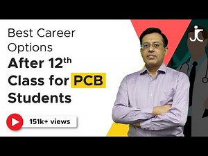 Best Career Options/Courses after 12th Class for PCB (Science with Biology) Students