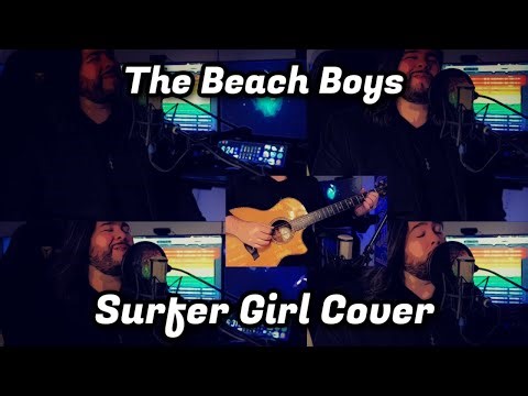 The Beach Boys - Surfer Girl Cover
