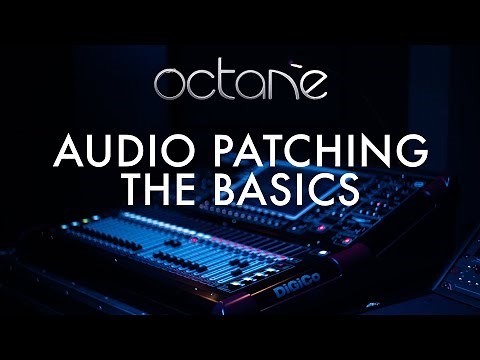 Audio Patching The Basics