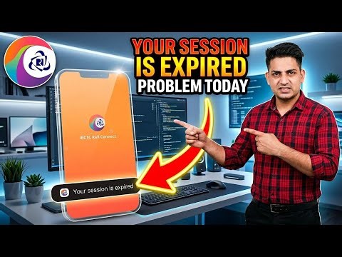 IRCTC Your Session is Expired Problem Today || How To Fix IRCTC Session Expire Problem Today Fixed