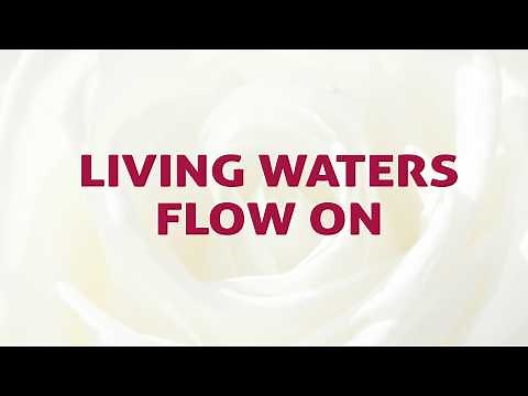 Living Waters Flow On - Divine Hymns - Lyrics Video