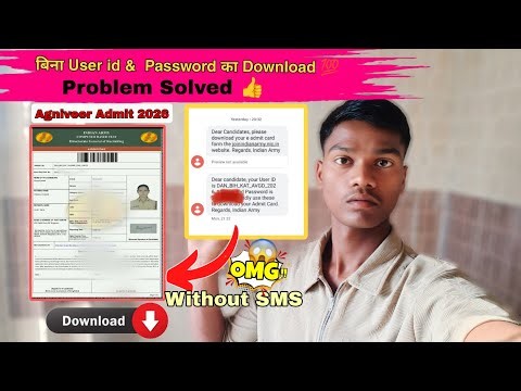 ​😱 Bina User ID & Password Ka Download | Agniveer Admit Card 2026 Problem Solved | Without SMS