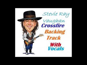 Stevie Ray Vaughan - Crossfire - Backing Track With Vocals - For Educational Intentions Only