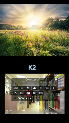 🎥R6 Mark III K1 K2 K3 K4 Kelvin Settings 🔥 #canon #camerasettings📸