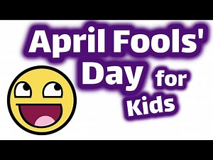 April Fools' Day for Kids | Homeschool Pop - Videos For Kids