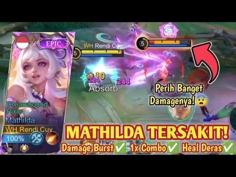 SEMI-DAMAGE MATHILDA BUILD!🤫 1x COMBO + HEAL STILL HURTS! MOST HURTS MATHILDA BUILD 2025 - MLBB