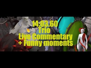 14:03.60 Trio Tob with Live Commentary and Funny Moments / Mdps PoV